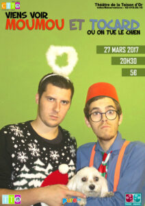 2016 - Viens voir Moumou et Tocard